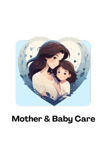 Mother & Baby Care